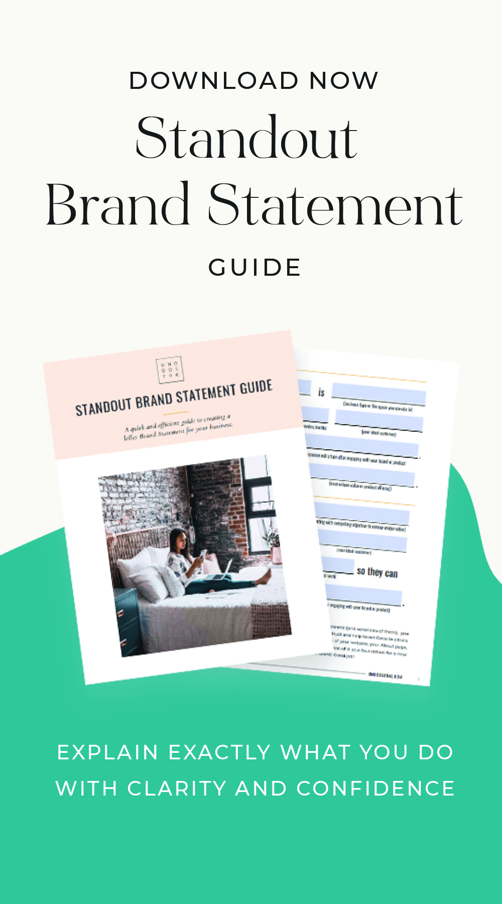 Create a killer brand statement for your business with our Standout Brand Statement Guide