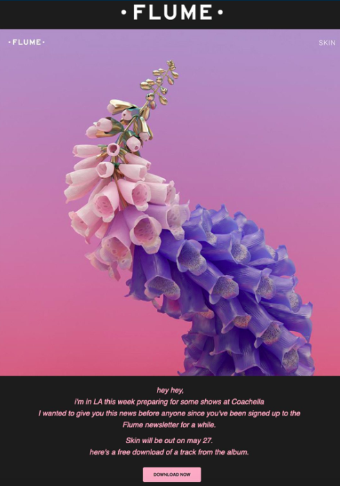 Flume makes an exclusive announcement to his fans with his email marketing