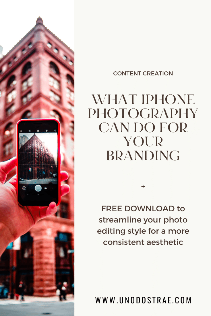 What iPhone Photography Can Do For Your Branding