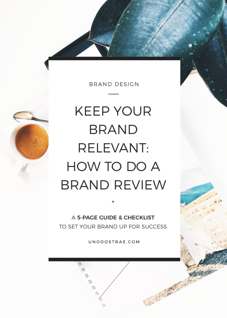 How To Do A Brand Review And Keep Your Business Fresh