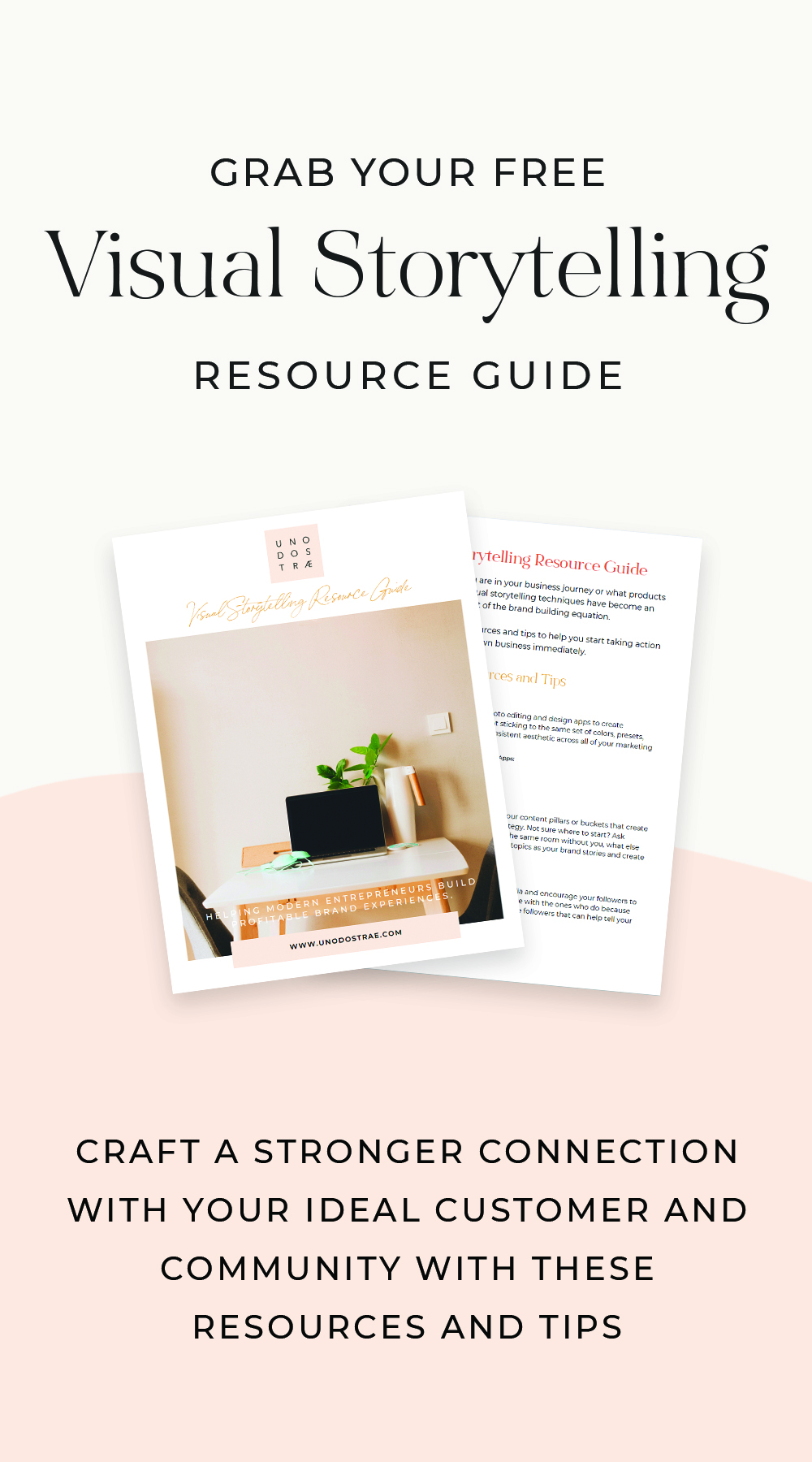 Download my Visual Storytelling Resource Guide | Uno Dos Trae
